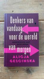 Denkers van vandaag voor de wereld van morgen, Boeken, Ophalen of Verzenden, Alicja Gescinska