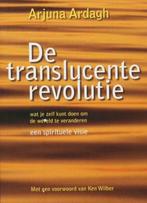 De Translucente revolutie, Arjuna Ardagh BK, Enlèvement ou Envoi, Comme neuf