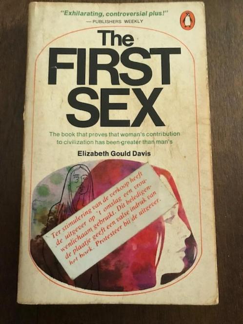 The first sex. Elizabeth Gould Davis. Feminisme, Boeken, Geschiedenis | Wereld, Gelezen, Ophalen