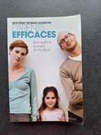 Parents efficaces - Une autre écoute de l'enfant - T. Gordon, Boeken, Psychologie, Ophalen, Dr Thomas Gordon, Ontwikkelingspsychologie