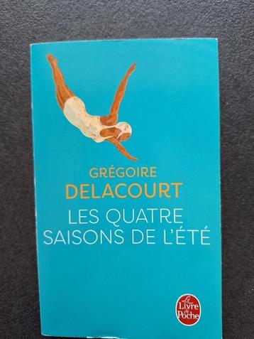 Les quatre saisons de l'été - Grégoire Delacourt beschikbaar voor biedingen