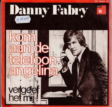 Vinyl, 7"   -   Danny Fabry – Kom Aan De Telefoon Angelina beschikbaar voor biedingen