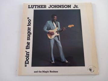 Vinyl LP Luther Johnson Jr. Doin' the sugar too Blues Rock beschikbaar voor biedingen