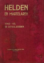 Helden en Martelaren 1940-1945 - De gefusiljeerden,1947, Boeken, Gelezen, Ophalen of Verzenden, Paul M.G. Levy., Landmacht