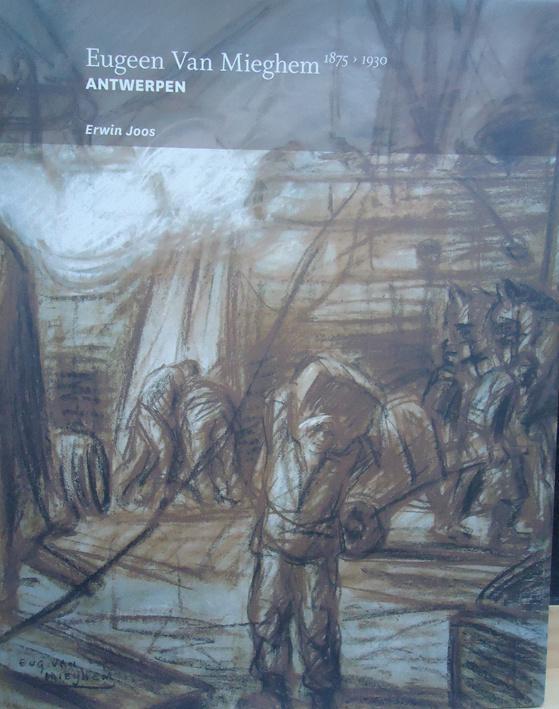 Eugeen Van Mieghem Antwerpen 1875-1930., Boeken, Kunst en Cultuur | Beeldend, Ophalen of Verzenden