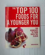 The top 100 foods for a younger you, Boeken, Gezondheid, Dieet en Voeding, Ophalen