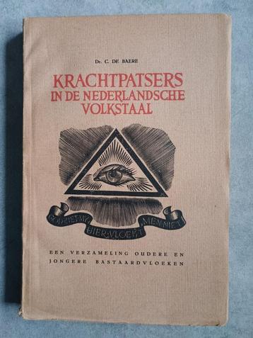 Krachtpatsers in de Nederlandse Volkstaal (C.De Baere)