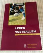 Leren voetballen, Boeken, Sportboeken, Balsport, Ophalen of Verzenden, Zo goed als nieuw