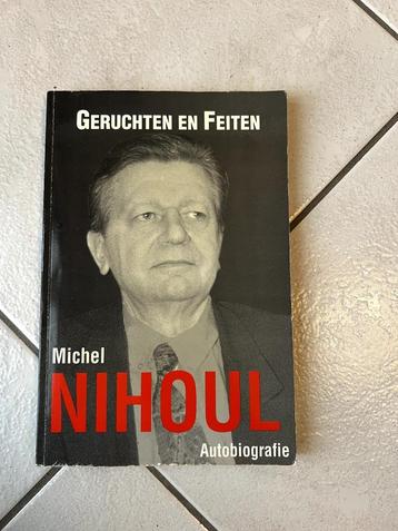 Biografie Michel Nihoul - geruchten en feiten beschikbaar voor biedingen