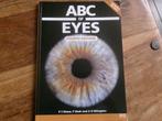 ABC of Eyes  -  Khaw, Peng T., Shah, Peter, Elkington, Andre, Ophalen of Verzenden, Gelezen, Overige wetenschappen
