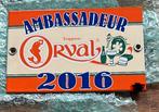 Plaque emaillée orval Ambassadeur, Enlèvement