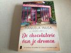 Manuela Inusa - De chocolaterie van je dromen, Boeken, Ophalen, Manuela Inusa