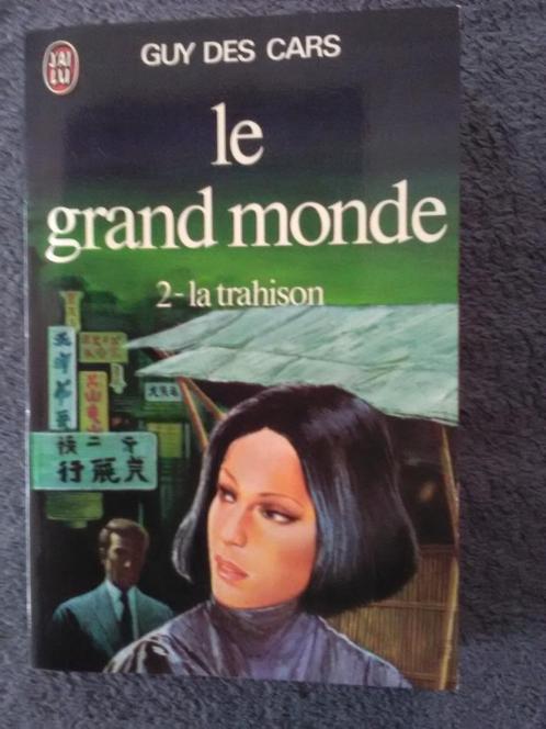 "Le grand monde II La trahison" Guy des Cars (1961), Livres, Romans, Comme neuf, Europe autre, Enlèvement ou Envoi