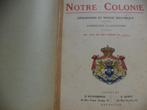 A. Michiels Laude CONGO 'Notre colonie Géographie et..'CARTE, Livres, Enlèvement ou Envoi