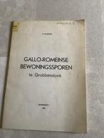 gallo-romeinse bewoningssporen te Grobbendonk, Boeken, Gelezen, Ophalen of Verzenden