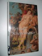 Arthur Schopenhauer - De kunst van het verleiden, Boeken, Schopenhauer, Ophalen of Verzenden, Zo goed als nieuw, Praktische filosofie