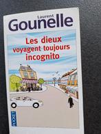 Les dieux voyagent toujours incognito - L. Gounelle, Livres, Enlèvement, Utilisé, Laurent Gounelle