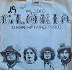 Gloria – Wild Bird / To Make My Father Proud ( 1969 Nederpop, Ophalen of Verzenden