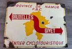 Plaque émaillée Cyclotouristique Namur Bruxelles Givet, Enlèvement ou Envoi