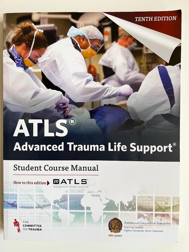 Advanced Trauma Life Support (ATLS) Student Course Manual, Boeken, Studieboeken en Cursussen, Zo goed als nieuw, Hoger Onderwijs