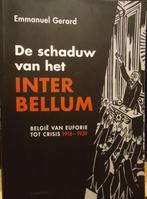 De schaduw van het interbellum. België van euforie tot crisi, Ophalen of Verzenden