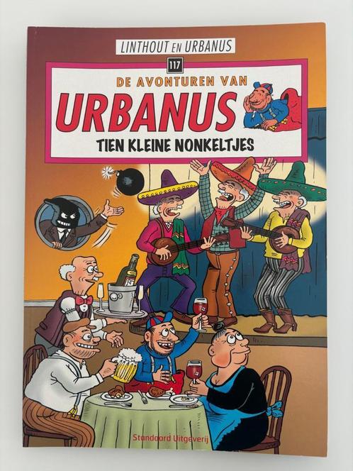 Urbanus  117 Tien kleine nonkeltjes 1ste druk 2006, Livres, BD, Comme neuf, Une BD, Enlèvement ou Envoi