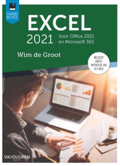 Handboek Excel 2021 ZO GOED ALS NIEUW, Boeken, Informatica en Computer, Zo goed als nieuw, Software, Ophalen of Verzenden