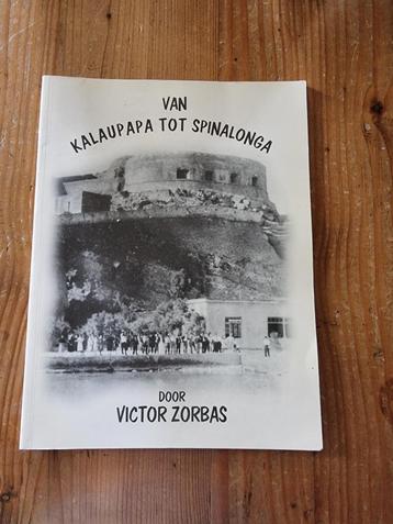Victor Zorbas - Van Kalaupapa tot Spinalonga