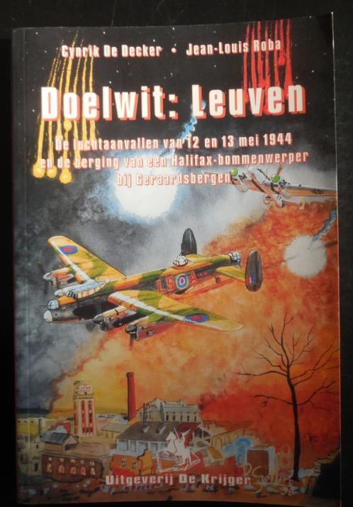 Doelwit: Leuven, Livres, Guerre & Militaire, Comme neuf, Enlèvement ou Envoi