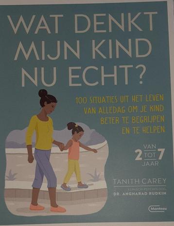 Boek: Wat denkt mijn kind nu echt? beschikbaar voor biedingen