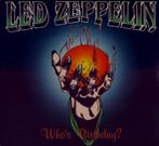 LED ZEPPELIN-Who's Birthday? 2CD, Pop rock, Neuf, dans son emballage, Envoi