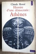 Histoire d'une démocratie : Athènes - 1971 - Claude Mossé, Enlèvement ou Envoi, Utilisé, Claude Mossé (1924-2022)