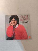 7' vinyl singel van Claude barzotti, CD & DVD, Comme neuf, Enlèvement ou Envoi