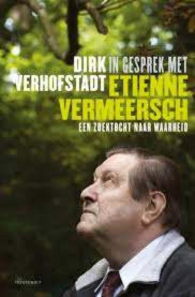 In gesprek met Etienne Vermeersch|D.Verhofstadt9789089241450, Boeken, Biografieën, Zo goed als nieuw, Kunst en Cultuur, Ophalen of Verzenden