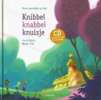 Knibbel Knabbel Knuisje / Zeven sprookjes op rijm / met CD, Boeken, Ophalen of Verzenden, Zo goed als nieuw, Sprookjes