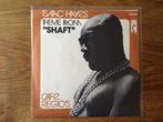 single isaac hayes, Filmmuziek en Soundtracks, Ophalen of Verzenden, 7 inch, Single