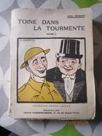 Livre ""Toine dans la tourmente" (volume 2) d'Arthur Masson, Livres, Arthur Masson, Utilisé, Envoi