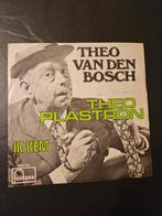 Theo Van den Bosch - Theo Plastron, Gebruikt, 7 inch, Single, Ophalen of Verzenden
