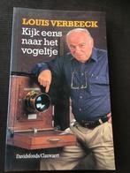 Louis Verbeeck - Kijk eens naar het vogeltje, Ophalen of Verzenden