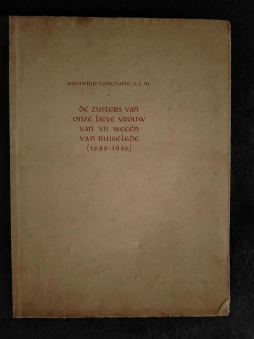 zusters van onze lieve vrouw van 7 weeën van Ruiselede (1946, Livres, Histoire & Politique, Enlèvement ou Envoi