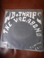 45T Wally Dean& Trips : The Vagabond:I love my baby (Belpop), Ophalen of Verzenden