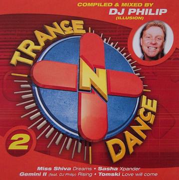 1304 - DJ PHILIP (ILLUSION) - TRANCE 'N DANCE 2 - NIEUW beschikbaar voor biedingen