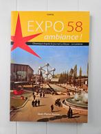 Expo '58 Sfeer! Kroniek gebaseerd op de krant La Meuse, Ophalen of Verzenden, Gelezen, J.-P. Rorive