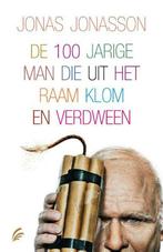 De 100 jarige man die uit het raam klom en verdween, Boeken, Verzenden, Gelezen, Jonas Jonasson