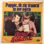 45tr. - Arno & Gratje - Pappie, Ik Zie Tranen In Uw Ogen, Cd's en Dvd's, Vinyl Singles, Ophalen of Verzenden, Single