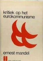 Ernest Mandel Het eurokommunisme  - Jan Debrouwere, Enlèvement ou Envoi, Comme neuf, Ernest Mandel