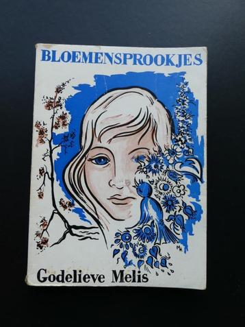 Boek, Bloemensprookjes, Godelieve Melis 1962 beschikbaar voor biedingen