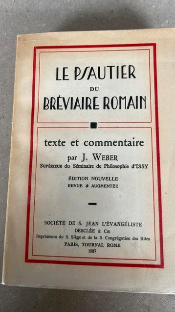 Le Psautier du Bréviaire Romain - J. Weber beschikbaar voor biedingen