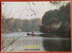 WEERT aan de oude Schelde, Ophalen of Verzenden