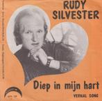 Rudy Silvester – Diep in mijn hart / Vernal song - Single, Cd's en Dvd's, Vinyl Singles, Gebruikt, 7 inch, Single, Ophalen of Verzenden